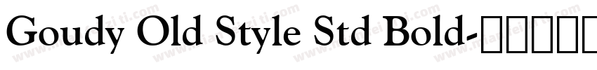 Goudy Old Style Std Bold字体转换
